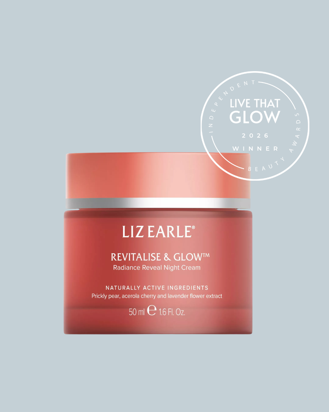 Best Dry Skin Product Winner 2026 - Liz Earle Revitalise Glow Radiance Reveal Night Cream | Live That Glow Best Dry Skin Product: Winner image for the Live That Glow Independent Beauty Awards 2026 featuring Liz Earle Revitalise & Glow Radiance Reveal Night Cream, winner of Best Dry Skin Product.