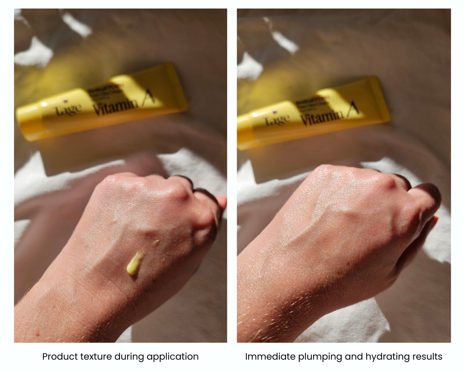 Side-by-side photos of the back of a hand showing Tage Retinal PDRN Pore Booster Cream during application and the dewy, moisturised appearance immediately afterwards.